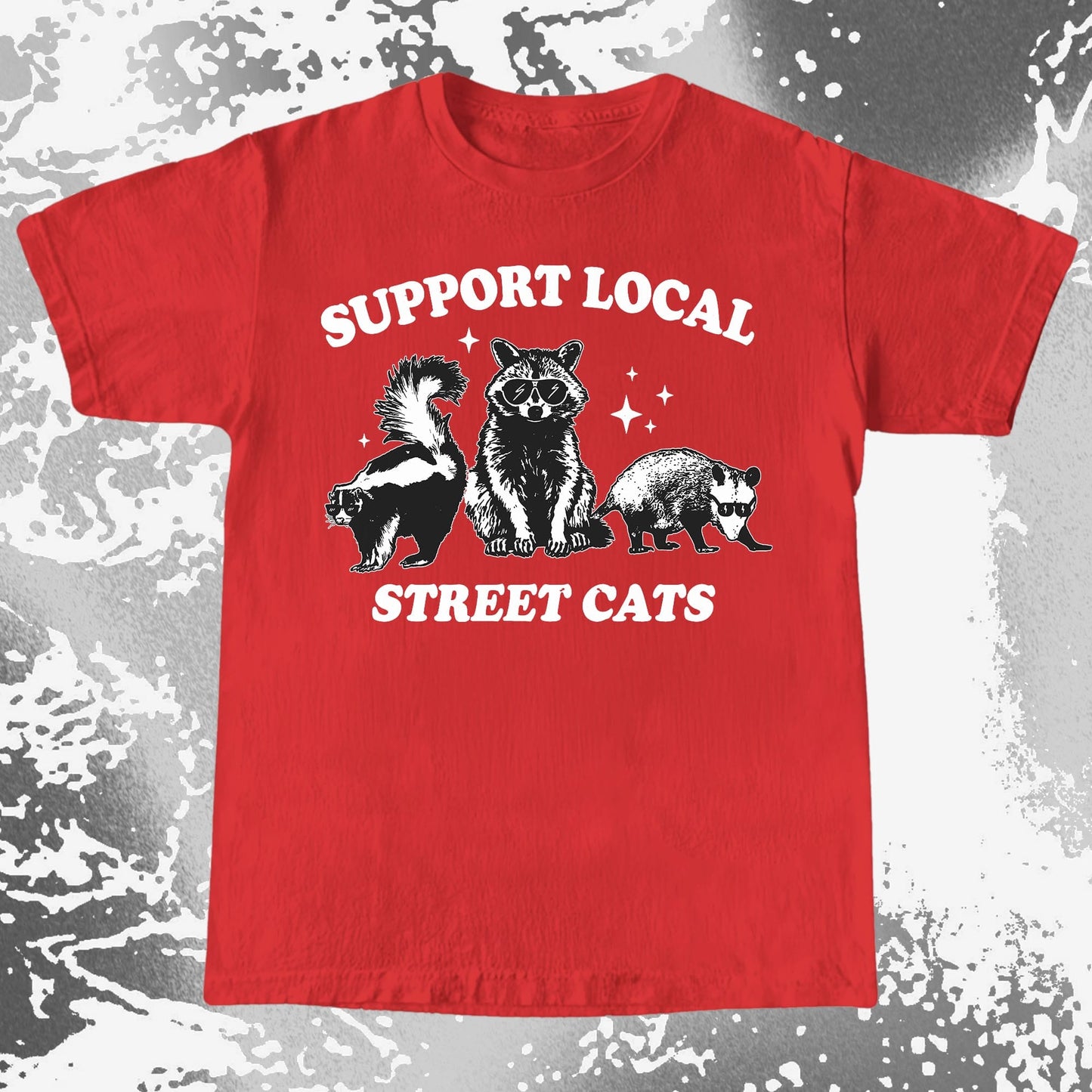 Support Local Street Cats Raccoon Skunk Opossum, funny meme tee gift (view 8)