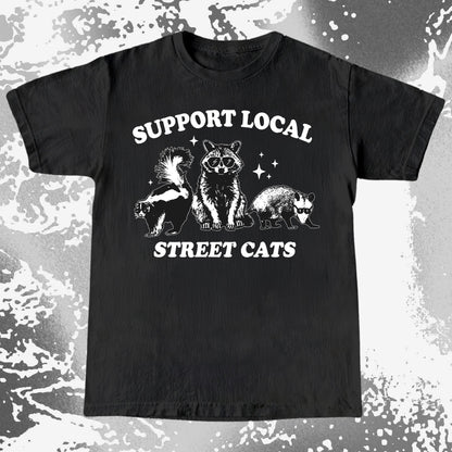 Support Local Street Cats Raccoon Skunk Opossum, funny meme tee gift (view 2)