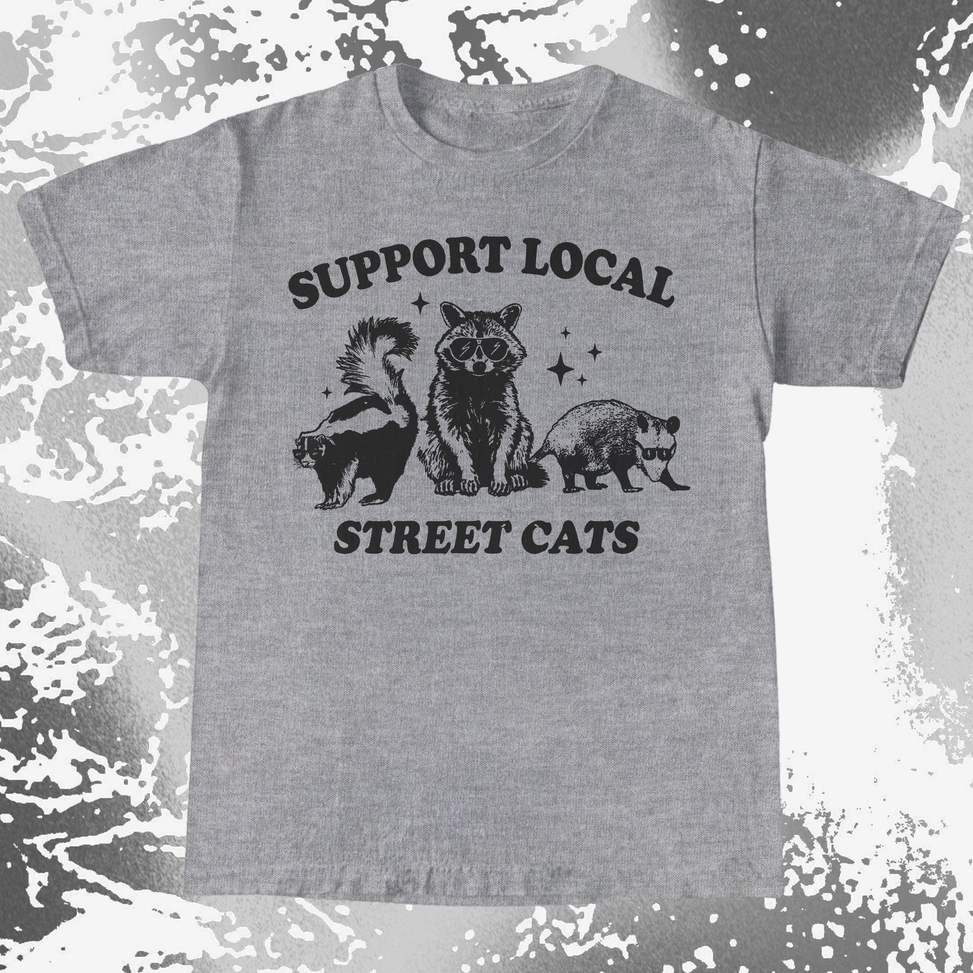 Support Local Street Cats Raccoon Skunk Opossum, funny meme tee gift (view 4)