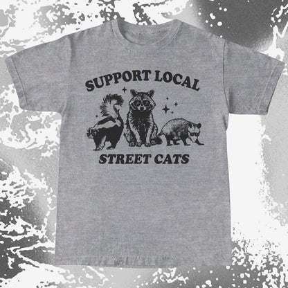Support Local Street Cats Raccoon Skunk Opossum, funny meme tee gift (view 4)