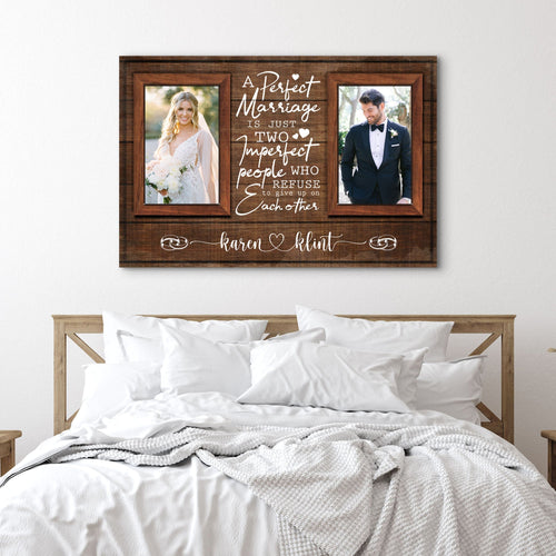 A Marriage Is Just Two Imperfect People Sign