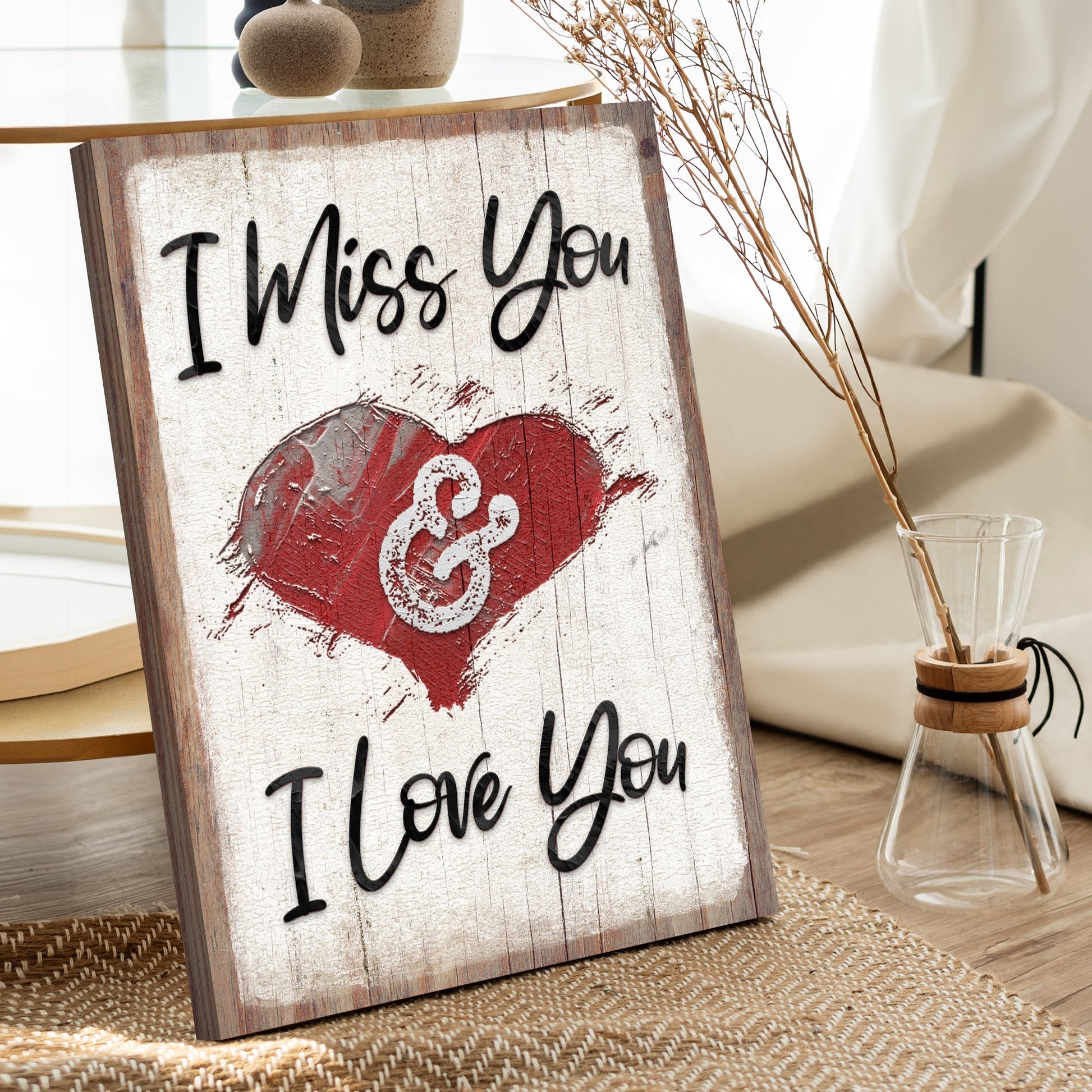 I Miss You Sign II