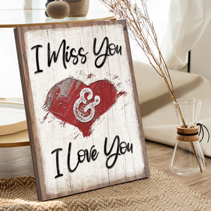 I Miss You Sign II