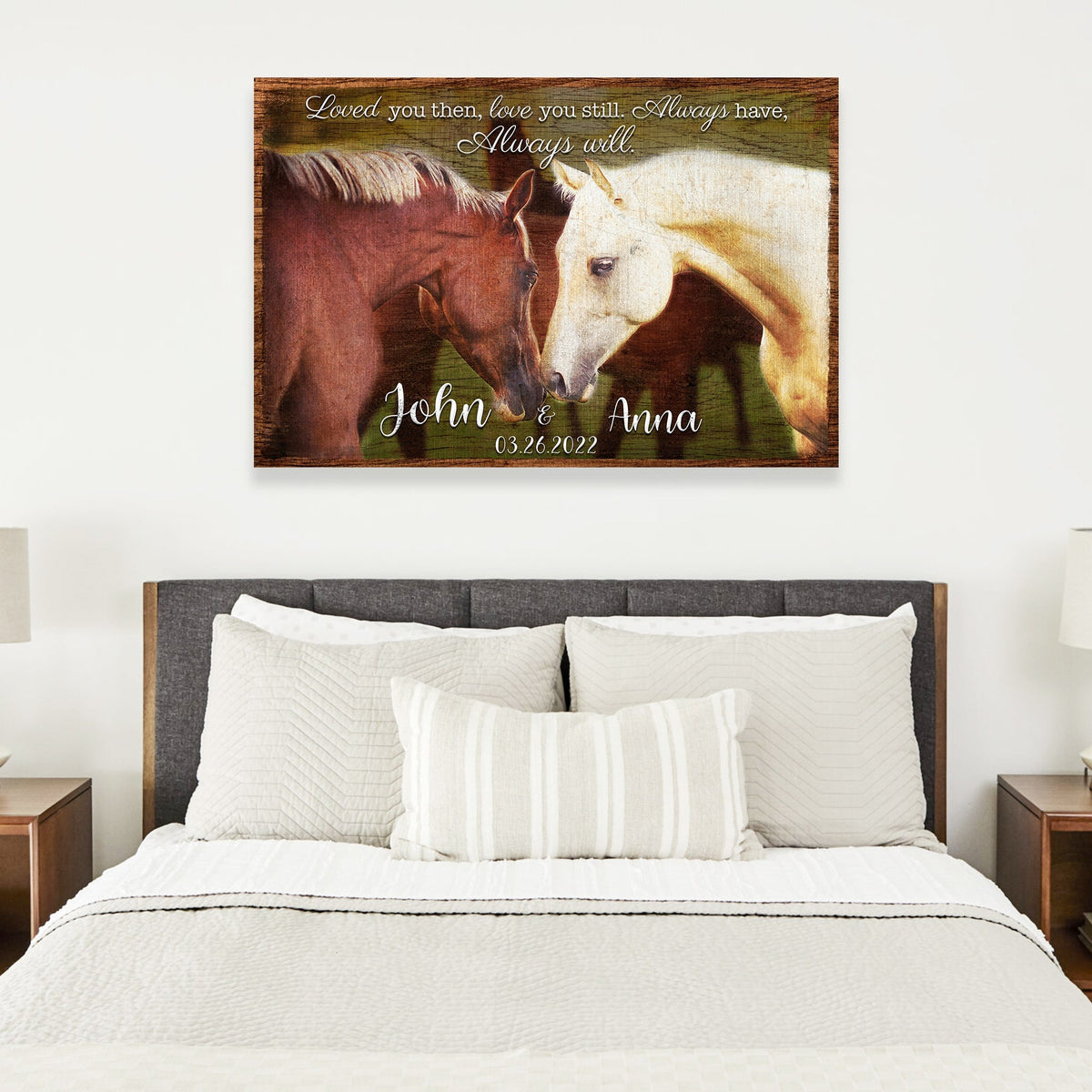 Loved You Then, Love You Still Horse Couple Sign II