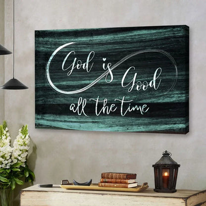 god is good all the time rustic christian wall art canvas (Landscape) (view 5)