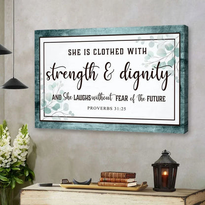 proverbs 31 25 wall art she is clothed with strength dignity wall art canvas (Landscape) (view 5)