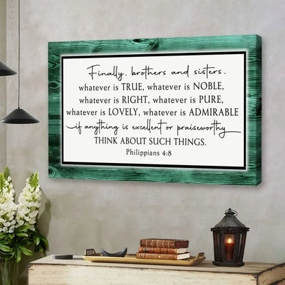 whatever is true whatever is noble philippians 4 8 wall art canvas (Landscape) (view 5)