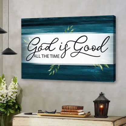 god is good all the time wall art canvas (Landscape) (view 4)