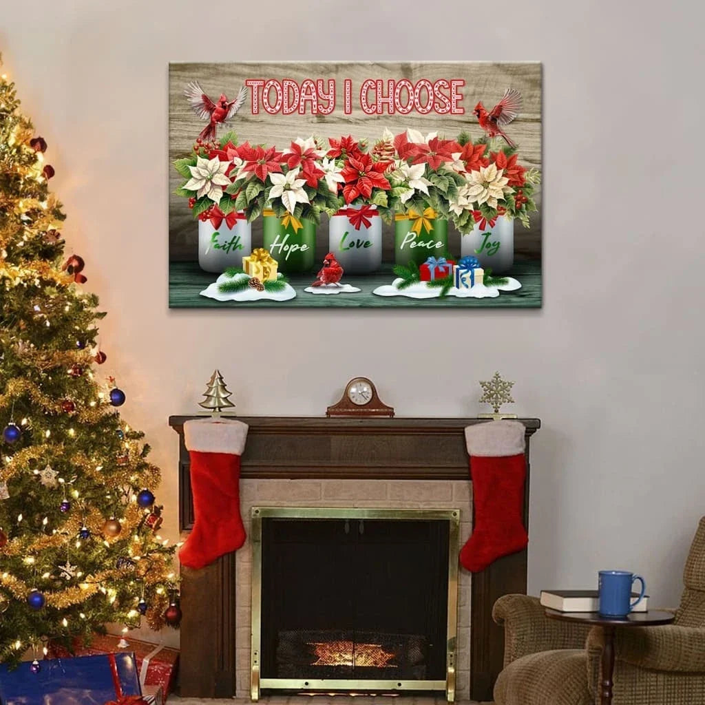 today i choose faith hope love peace joy christmas wall art canvas (Landscape) (view 5)