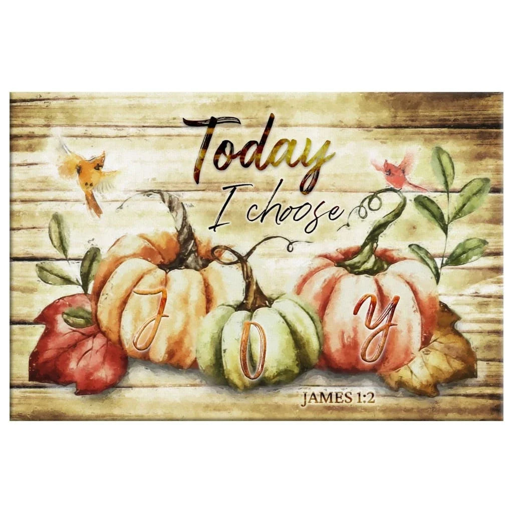today i choose joy fall thanksgiving wall art canvas print (Landscape) (view 3)