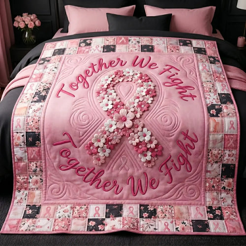 Together We Fight Quilt Blanket