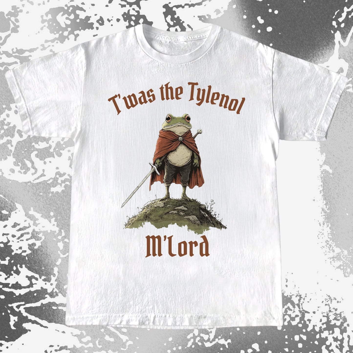 Twas the Tylenol M'Lord Frog Knight Shirt (view 3)