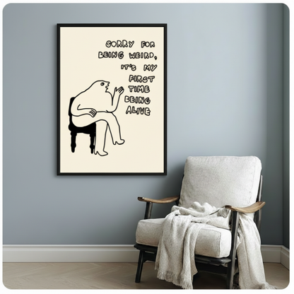 Sorry For Being Weird Funny Quote Canvas Art Wall Art