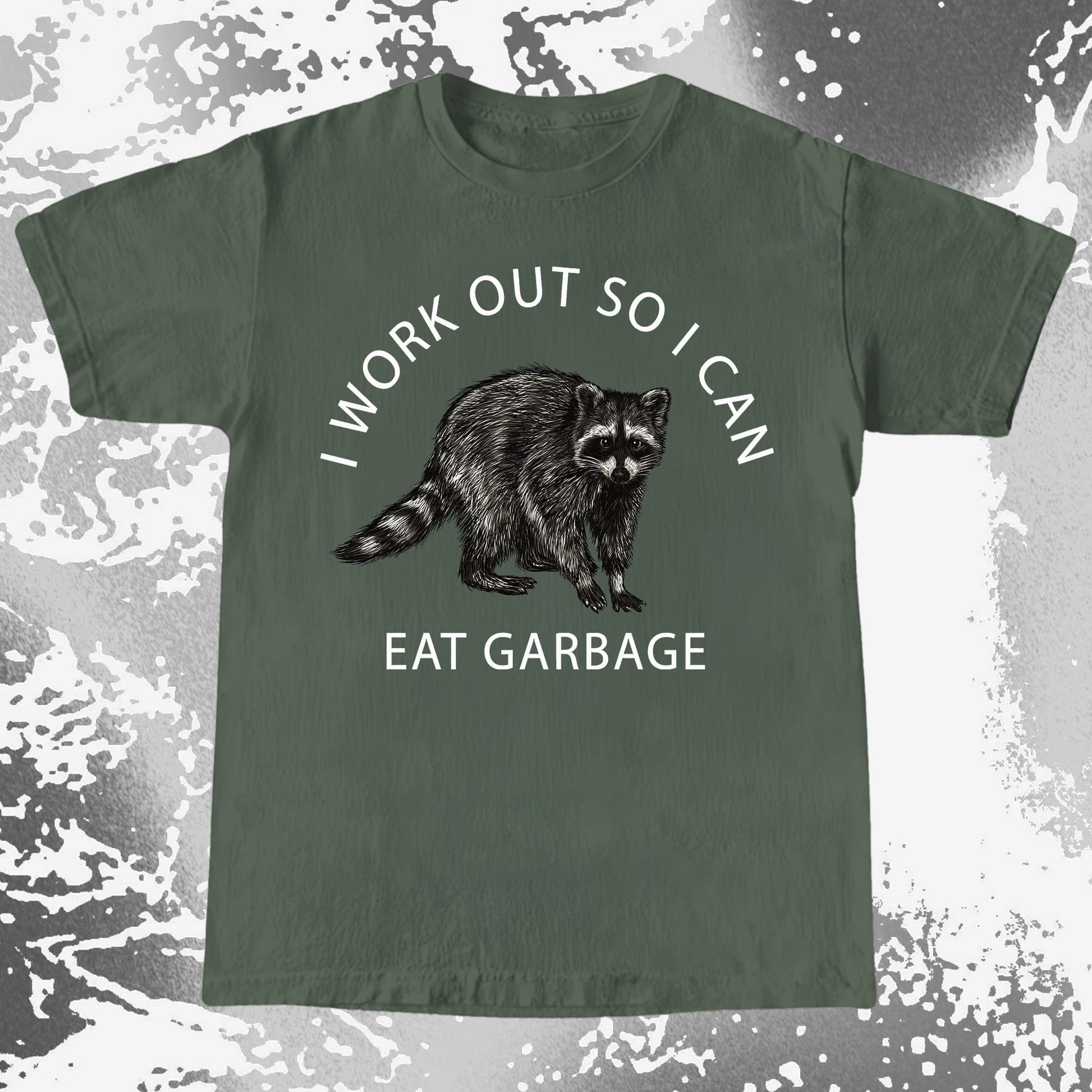 I Work Out So I Can Eat Garbage Raccoon Shirt, funny meme tee gift (view 5)