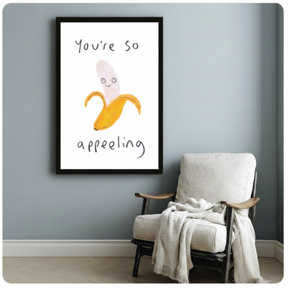 You're So Appealing Funny Banana Canvas Art Wall Art